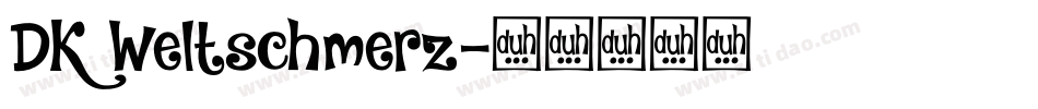 DK Weltschmerz字体转换